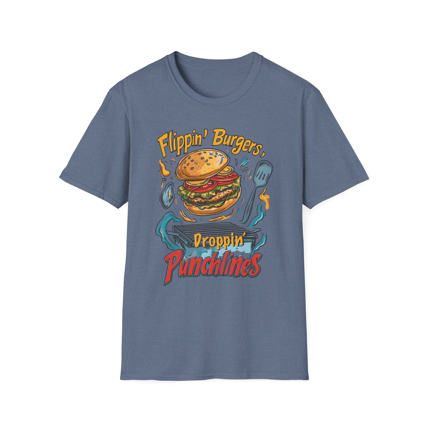 Flippin' Burgers Droppin Punchlines T-Shirt | Father's Day Gift | Unisex Tee for Dads | Comfortable Casual Wear | Gift for Dad | Fire Theme