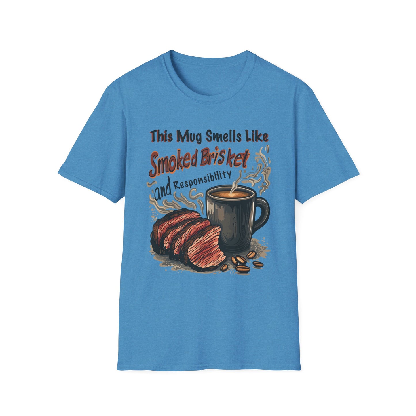 This Mug Smells Like Smoked Brisket T-Shirt | Father's Day Gift | Unisex Tee for Dads | Comfortable Casual Wear | Gift for Dad | Fire Theme