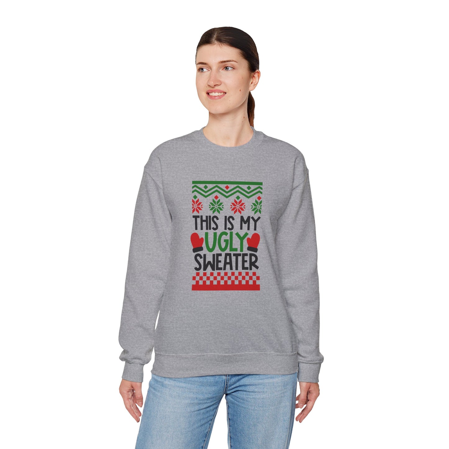 This Is My Ugly Sweater Unisex Heavy Blend Crewneck Sweatshirt, Funny T-shirt, Christmas Shirt, Christmas Slogan Shirts, Christmas Sweater, Santa Shirt