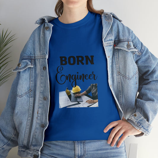 Born Engineer Unisex Heavy Cotton Tee