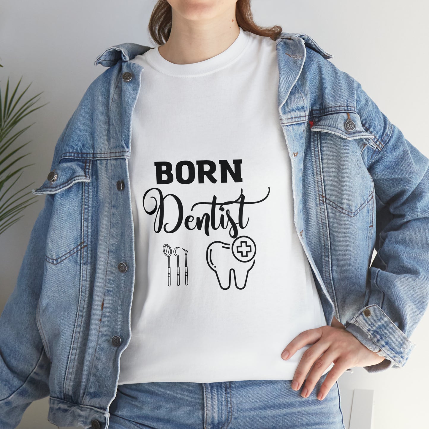 Born Dentist Unisex Heavy Cotton Tee