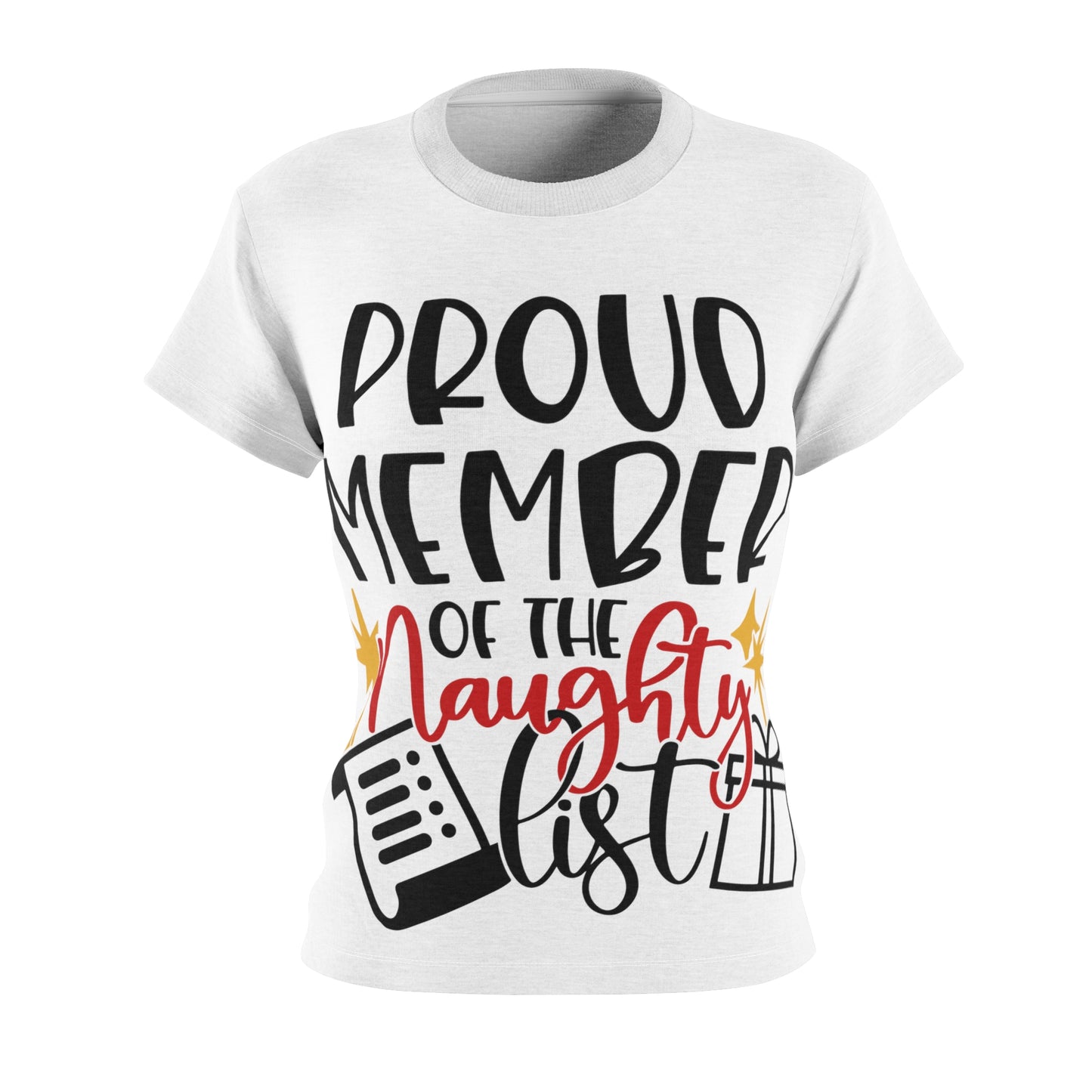 Proud member of the naughty list Women's Cut & Sew Tee