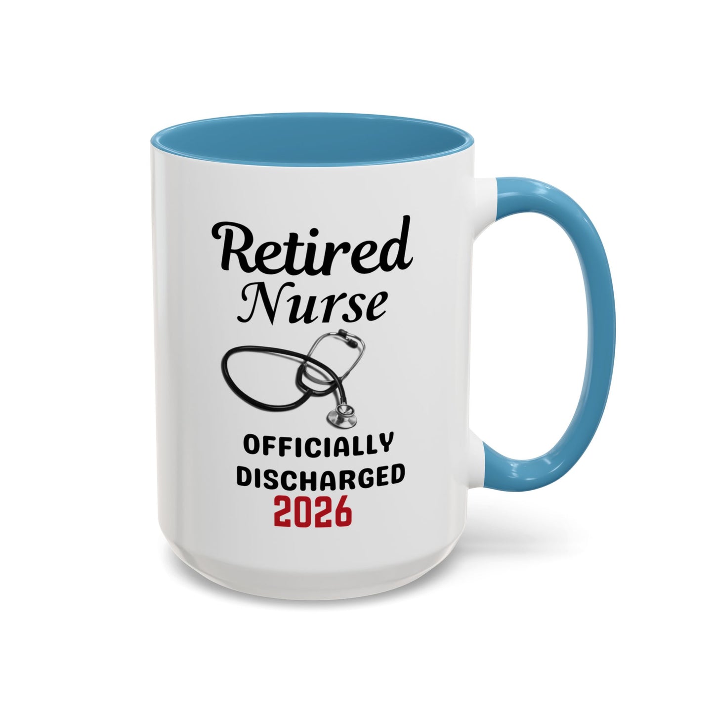 Retired Nurse Coffee Mug 2026, Fun Gift for Retirement, Personalized Mug for Nurses, Perfect for Retirement