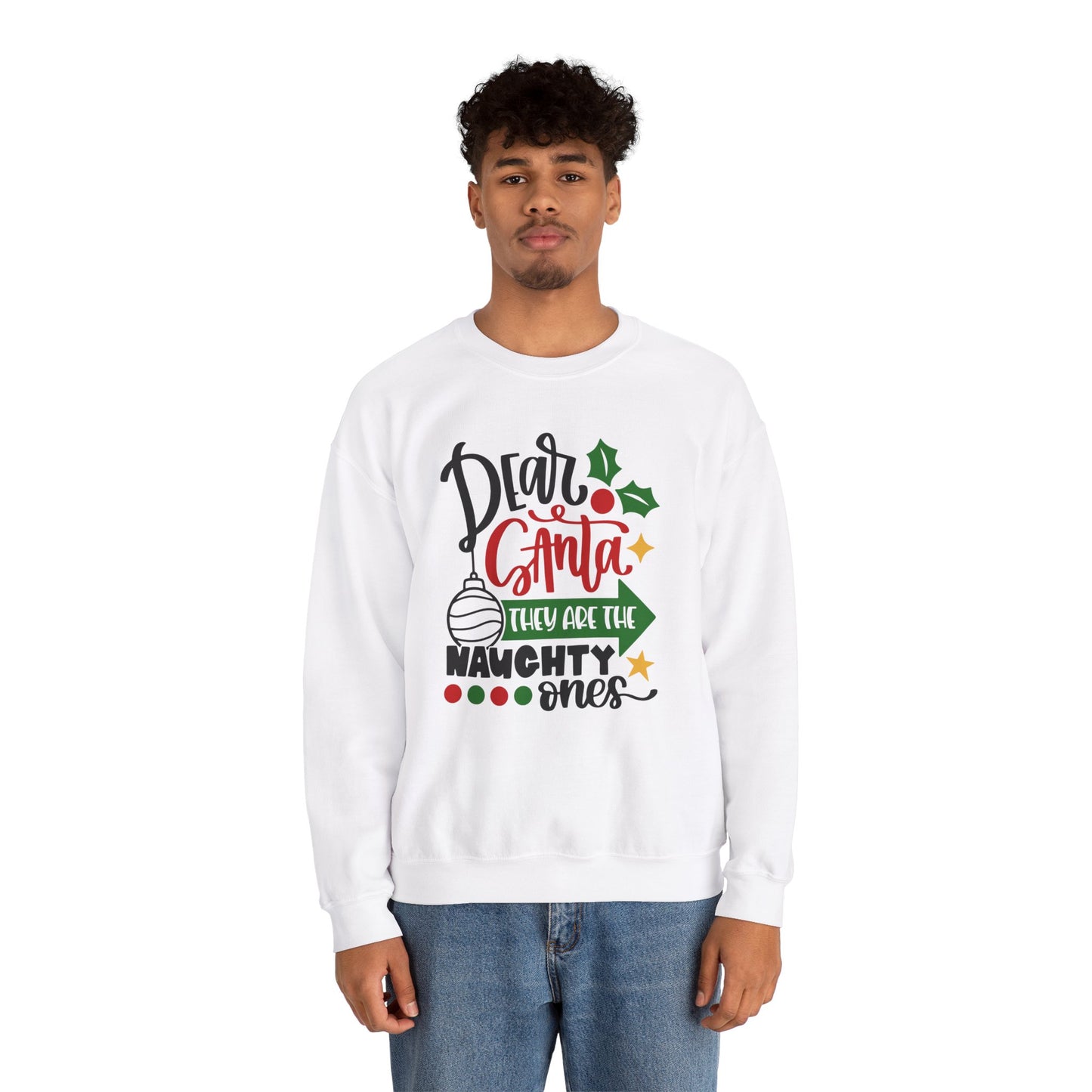 Dear Santa They Are the Naughty Ones Unisex Heavy Blend Crewneck Sweatshirt, Funny T-shirt, Christmas Shirt, Christmas Slogan Shirts, Christmas Sweater, Santa Shirt