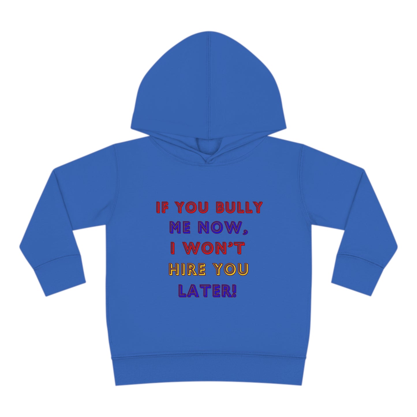 Toddler Fleece Hoodie - Anti-Bullying Message