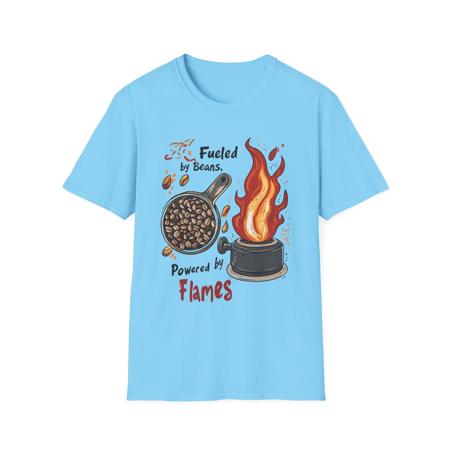 Fueled by Beans, Powered by Flames T-Shirt | Father's Day Gift | Unisex Tee for Dads | Comfortable Casual Wear | Gift for Dad | Fire Theme