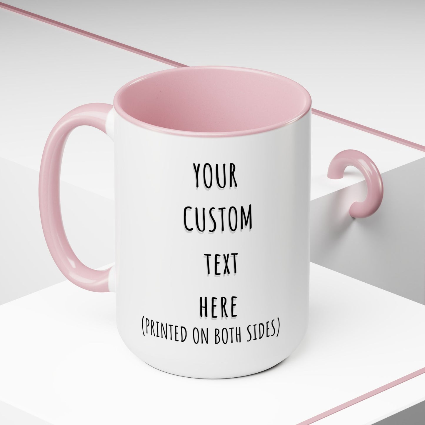 Custom Text Mug, Personalized Text 15 oz Coffee Cup, Customized Your Own Word Mug, Personal Quote or Phrase Coffee Mug, Birthday Gift