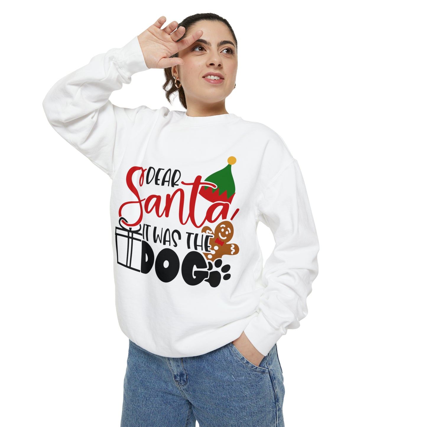 Dear Santa It Was the Dog Unisex Garment-Dyed Sweatshirt, Dear Santa Dog Shirt, Christmas Shirt, Family Christmas Shirt, Dog Shirt, Animal Lover Shirt, Dog Lover Tee