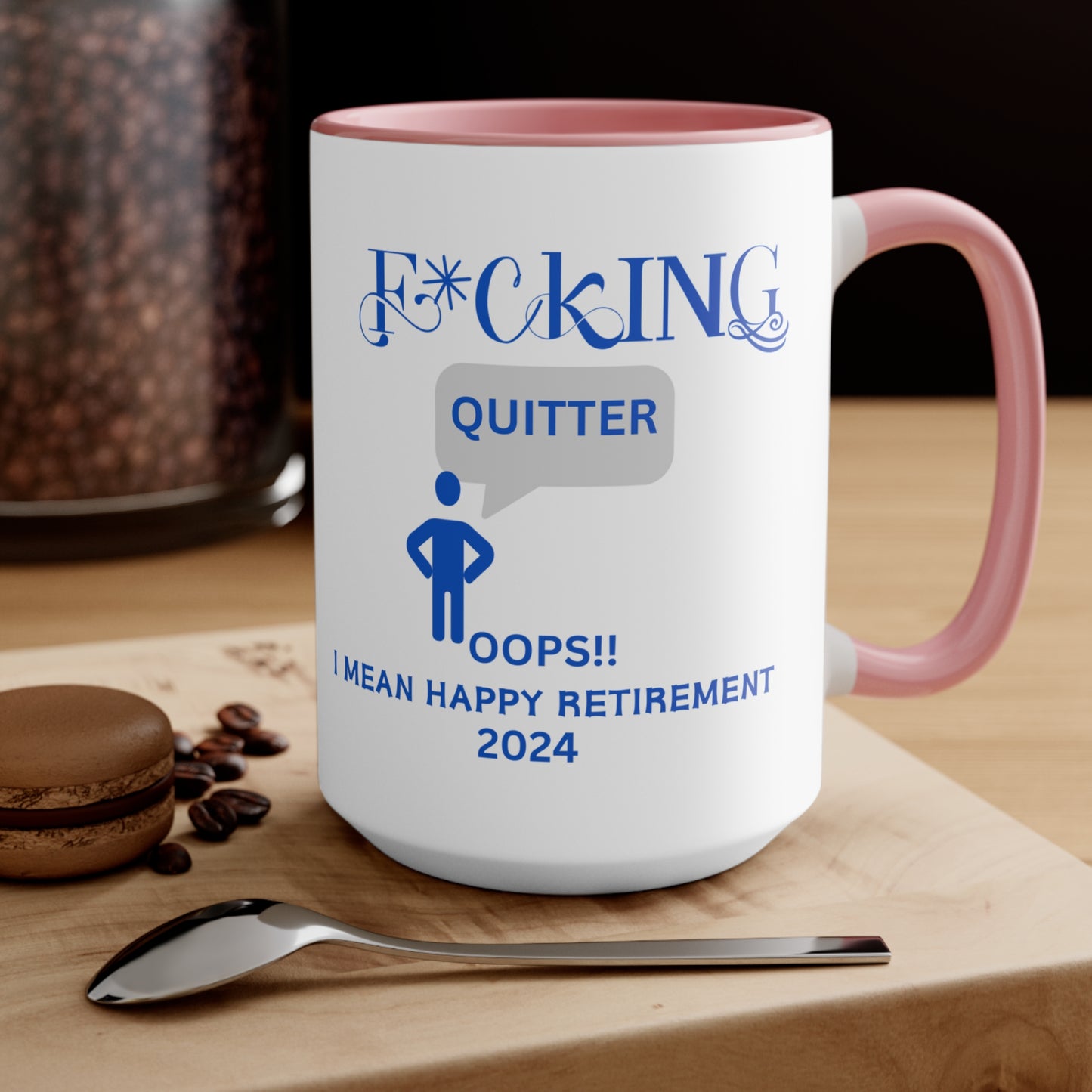 Custom Fucking Quitter, Custom Retirement Gift, Funny Retirement Gift, Retirement Gift for a Man, Retirement Gifts for Woman, Retirement Mug