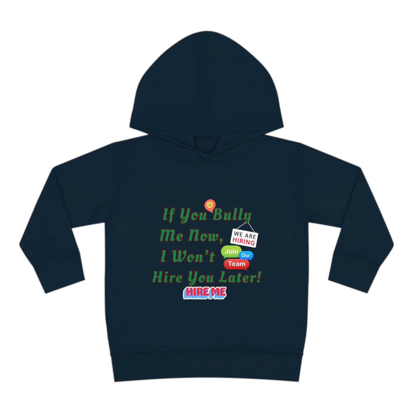 Toddler Hoodie Antibully Message