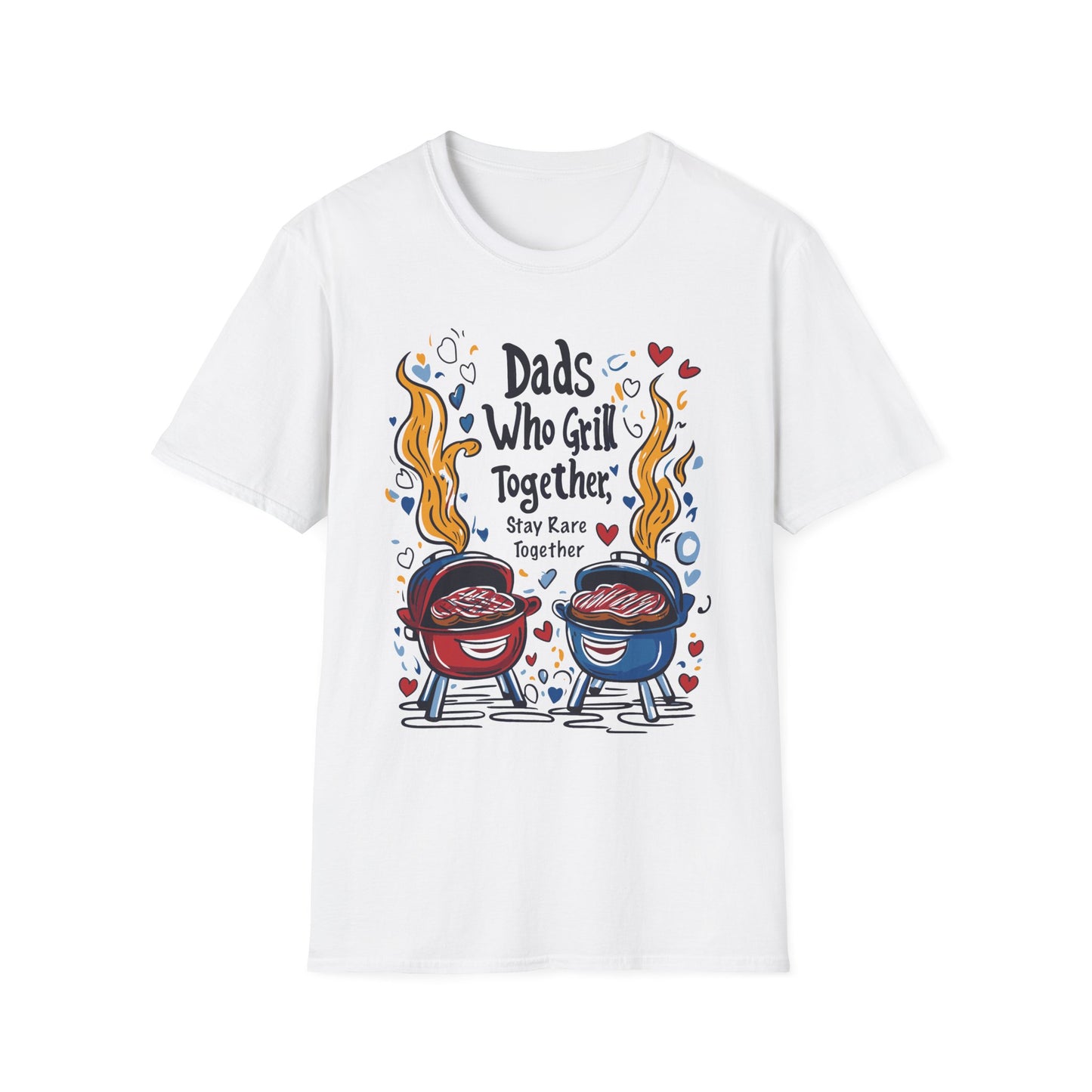 Dads Who Grill Together Stay Rare Together T-Shirt | Father's Day Gift | Unisex Tee for Dads | Comfortable Casual Wear | Gift for Dad | Fire Theme