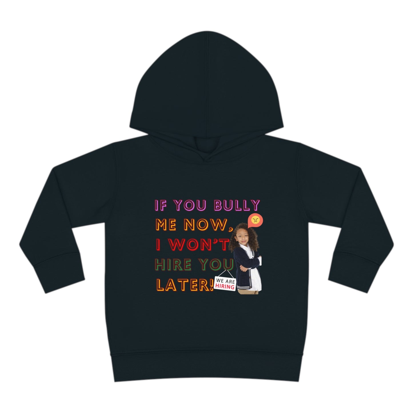 Toddler Fleece Hoodie - Anti-Bullying Message