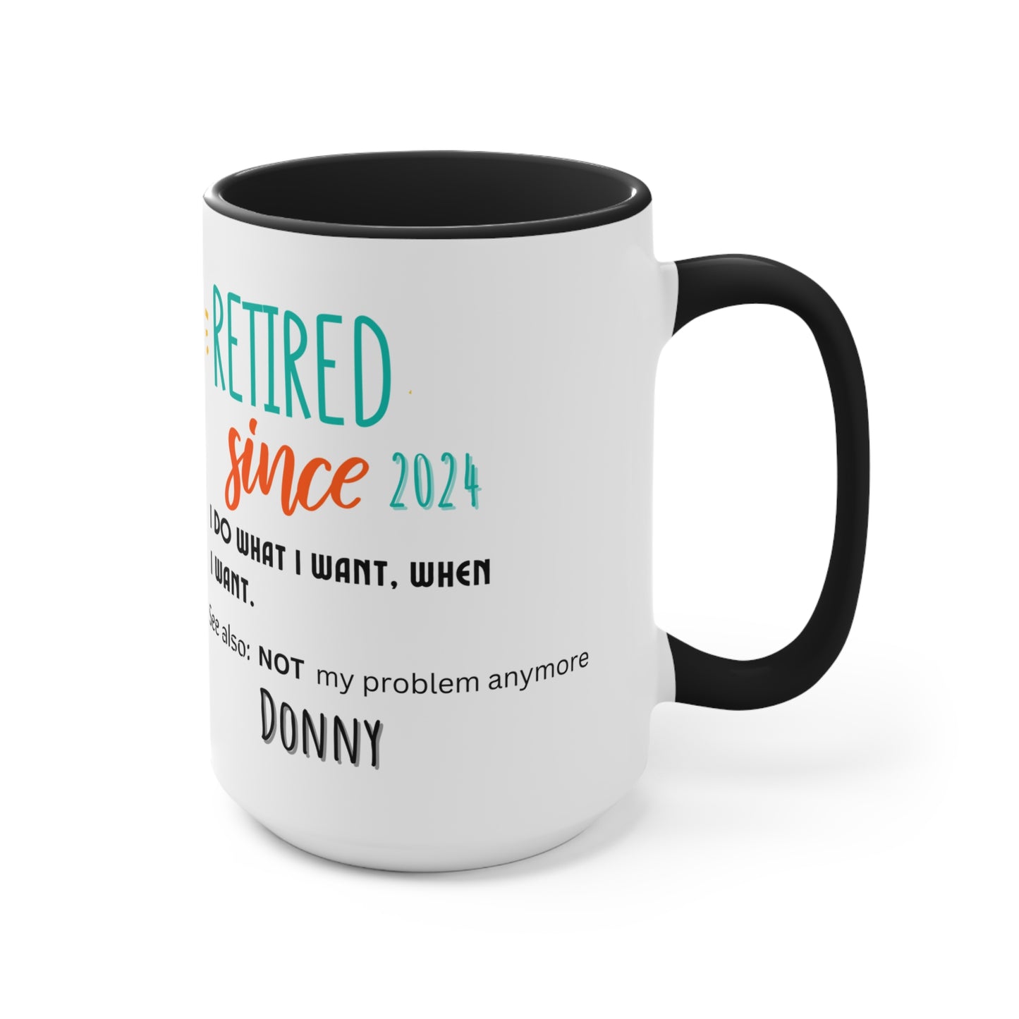 Personalized Retired Coffee Mug, Retirement Coffee Cup, Retirement Mug, Retirement Cup, Retirement Gifts, Gift for her/him