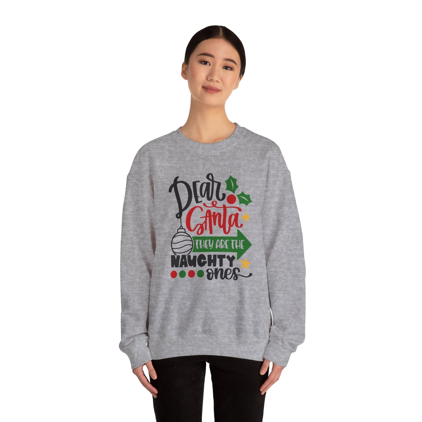 Dear Santa They Are the Naughty Ones Unisex Heavy Blend Crewneck Sweatshirt, Funny T-shirt, Christmas Shirt, Christmas Slogan Shirts, Christmas Sweater, Santa Shirt