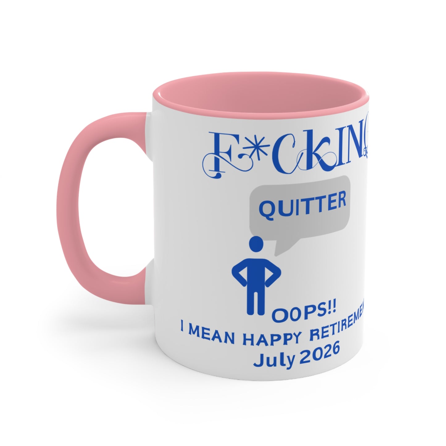 Custom Fucking Quitter 2026, Custom Retirement Gift, Funny Retirement Gift, Retirement Gift for a Man, Retirement Gifts for Woman, Retirement Mug