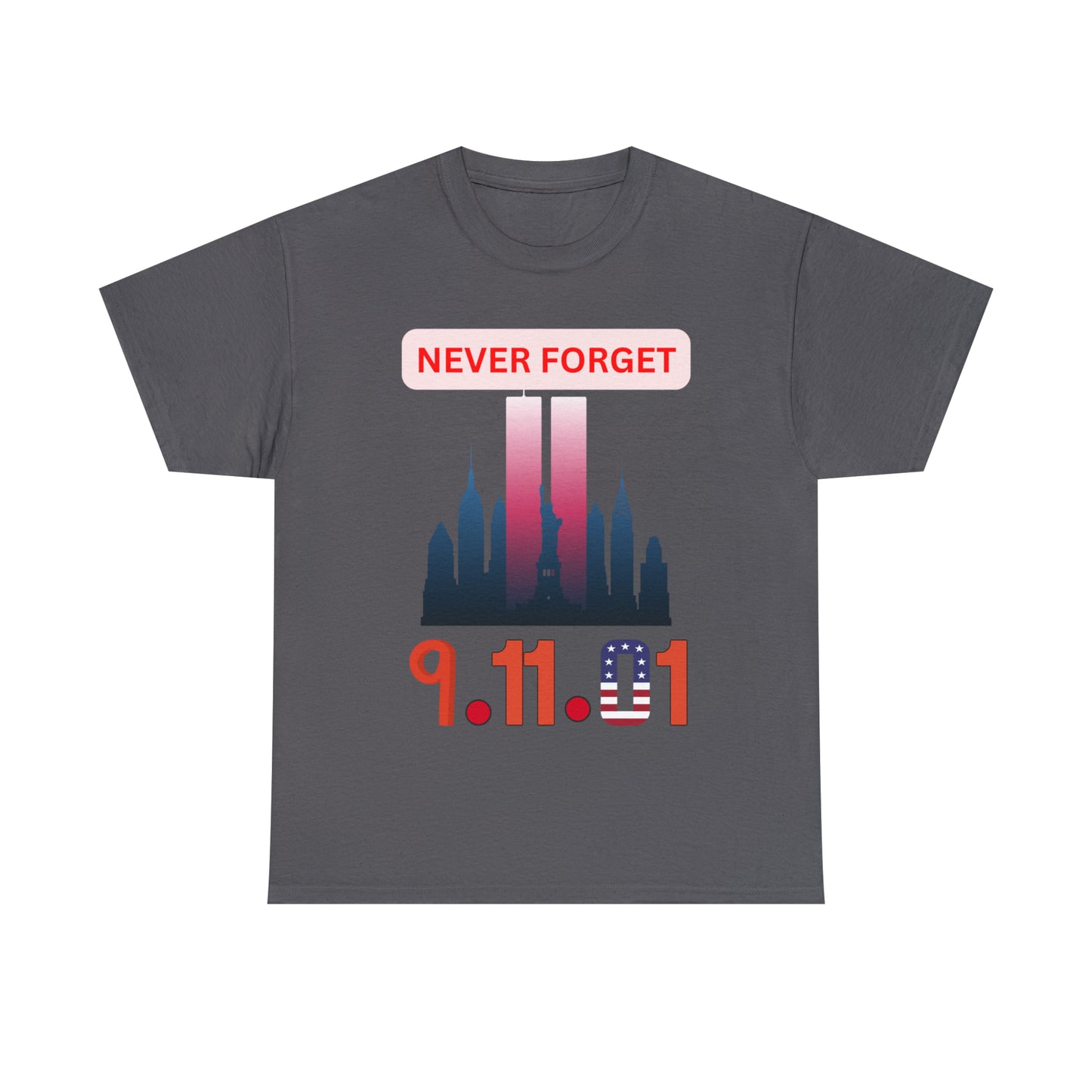 Unisex Heavy Cotton Tee- Never Forget 9/11