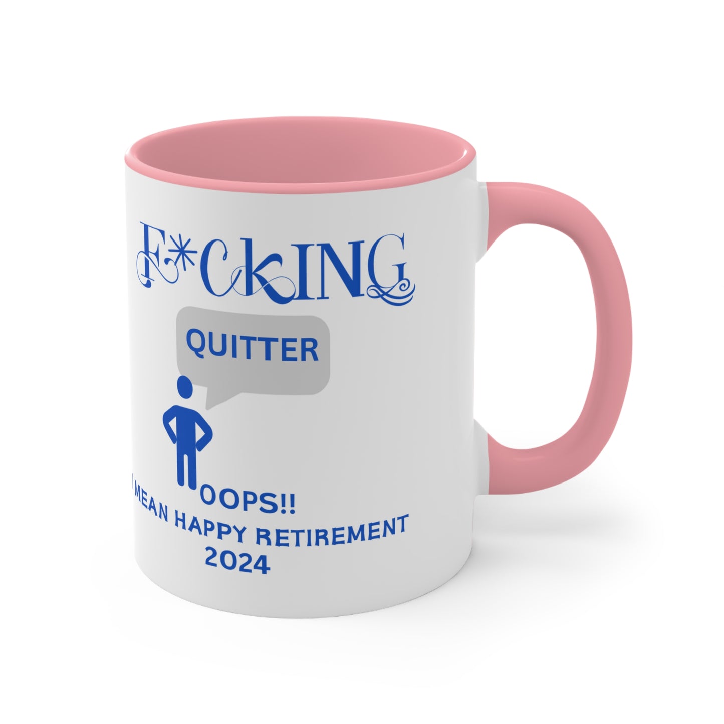 Custom Fucking Quitter, Custom Retirement Gift, Funny Retirement Gift, Retirement Gift for a Man, Retirement Gifts for Woman, Retirement Mug