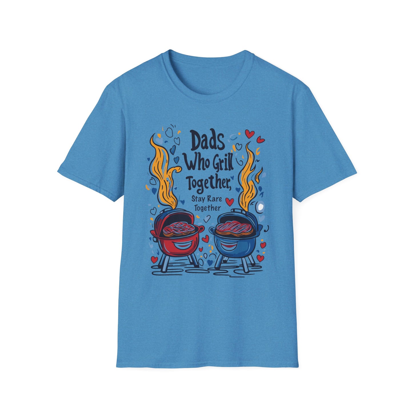 Dads Who Grill Together Stay Rare Together T-Shirt | Father's Day Gift | Unisex Tee for Dads | Comfortable Casual Wear | Gift for Dad | Fire Theme