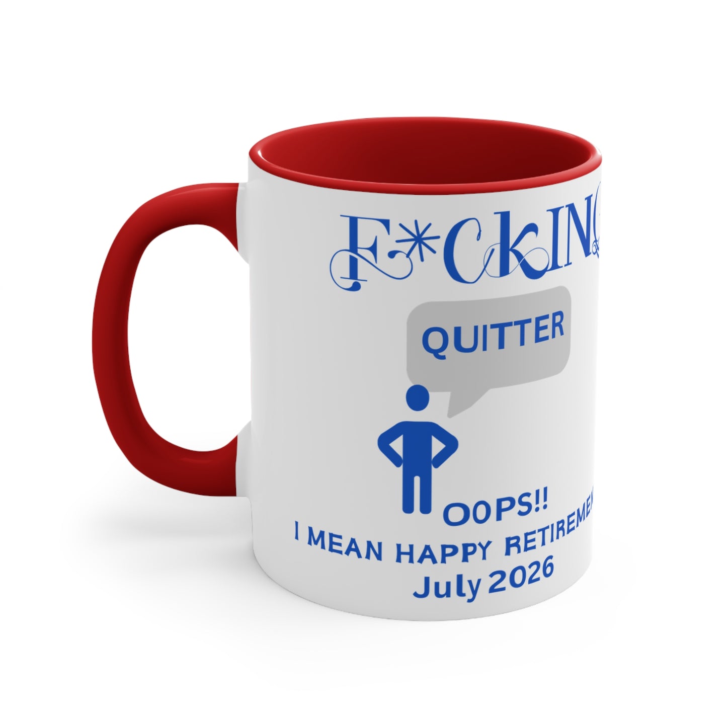 Custom Fucking Quitter 2026, Custom Retirement Gift, Funny Retirement Gift, Retirement Gift for a Man, Retirement Gifts for Woman, Retirement Mug
