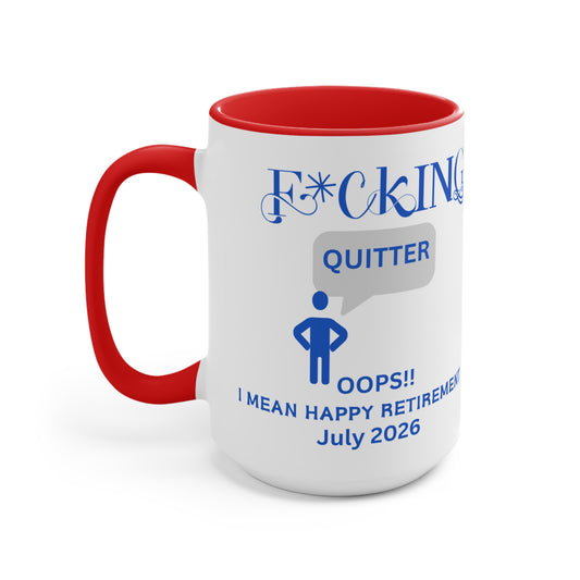 Custom Fucking Quitter 2026, Custom Retirement Gift, Funny Retirement Gift, Retirement Gift for a Man, Retirement Gifts for Woman, Retirement Mug