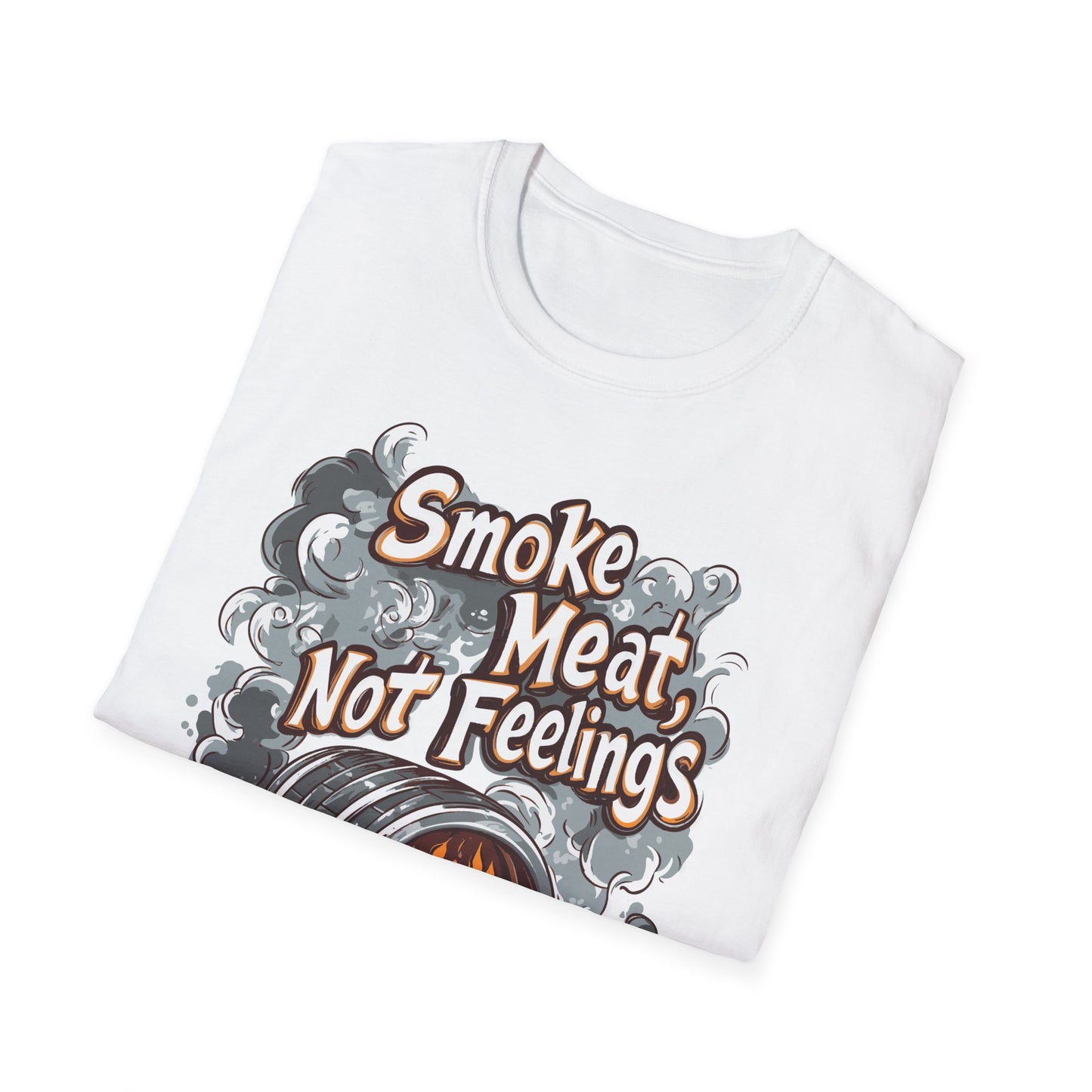 Smoke Meat Not Feeling T-Shirt, BBQ shirt, BBQ Lover Shirt, Meat Lover shirt, Gift for dad, Tailgating shirt, Gift for him, BBQ party outfit