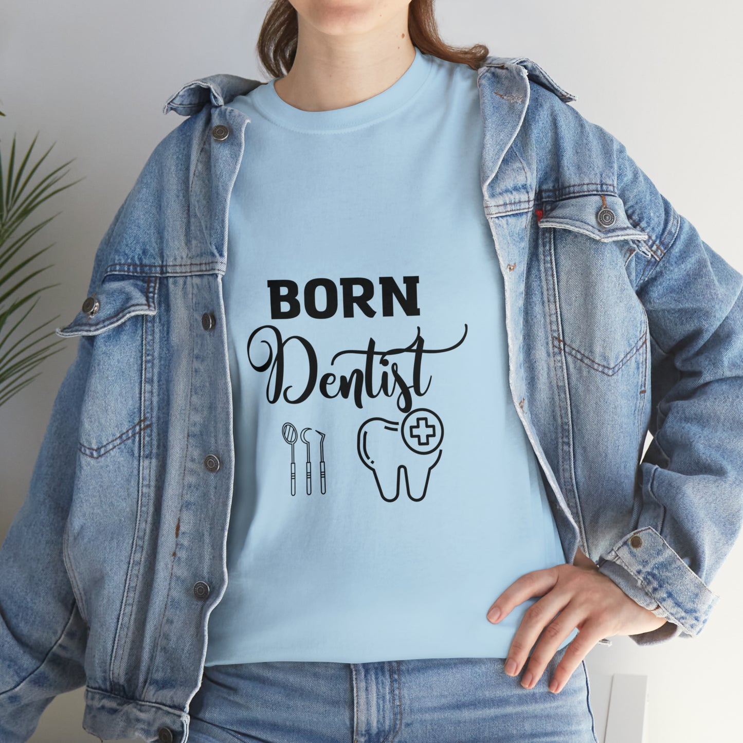 Born Dentist Unisex Heavy Cotton Tee