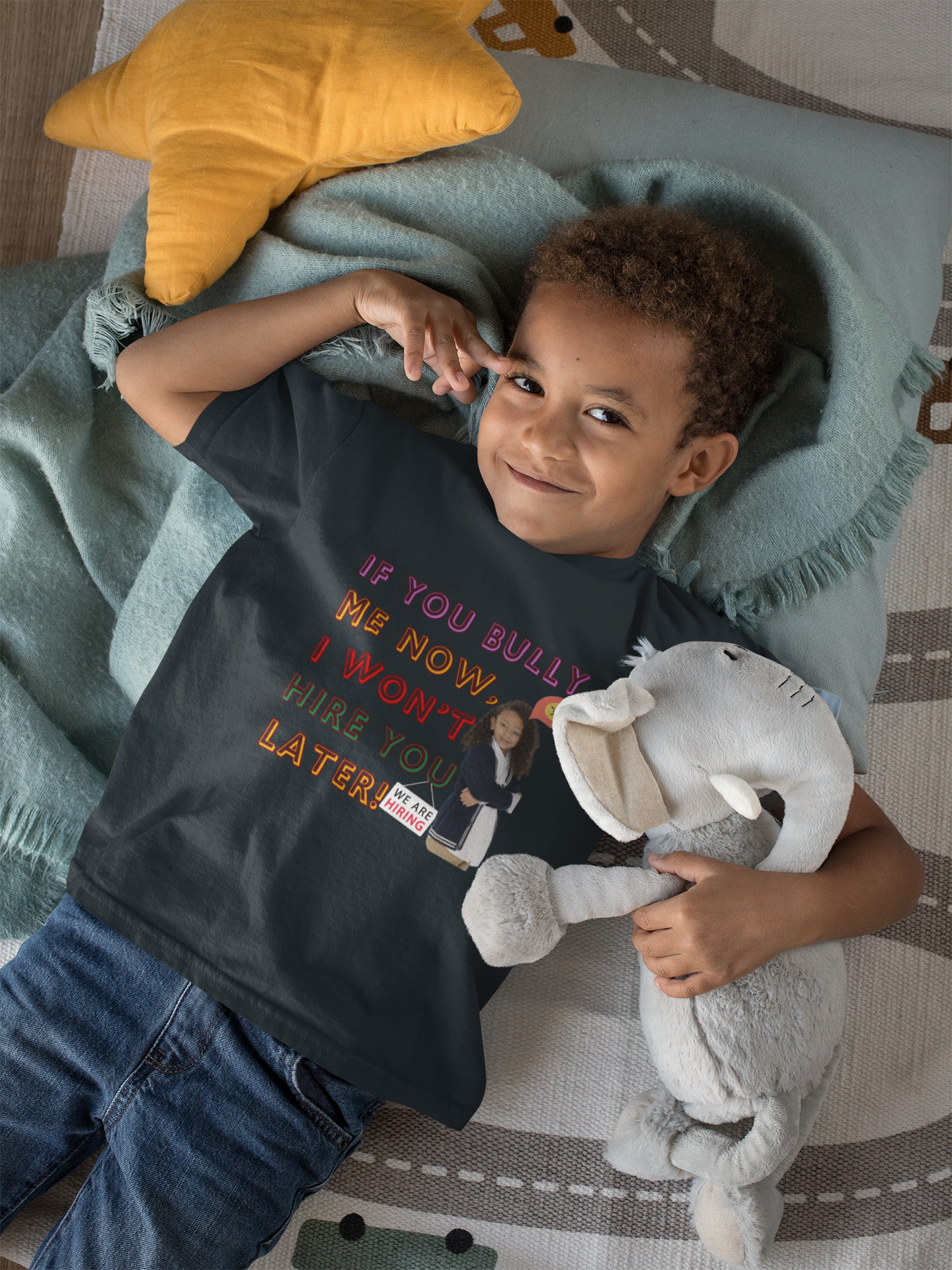 If you bully me now I won't hire you later Toddler Tee - Boy