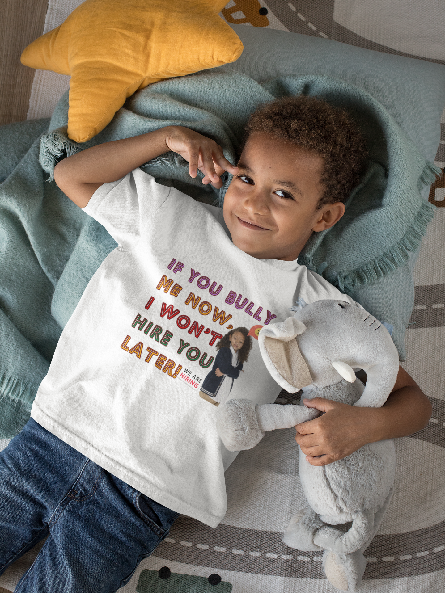 If you bully me now I won't hire you later Toddler Tee - Boy