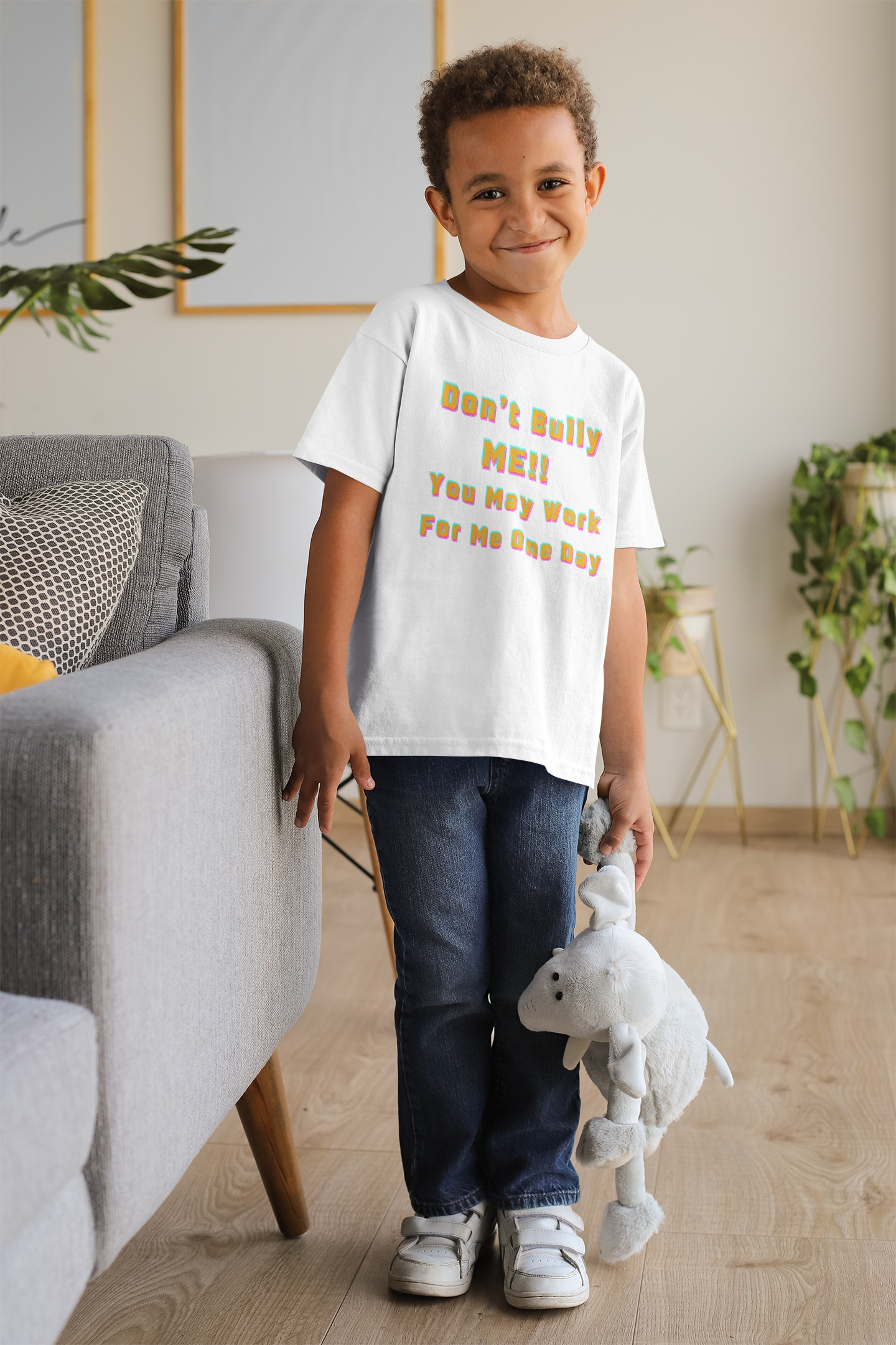 Don't bully me you may work for me one day Toddler Tee - Boy