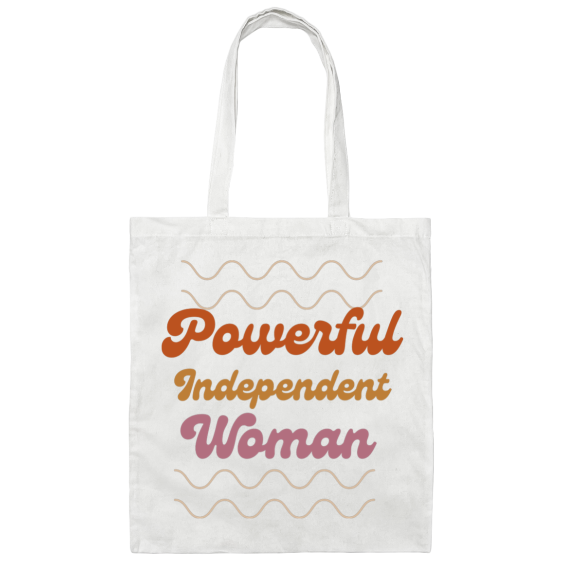 Powerful Independent Woman Canvas Tote Bag