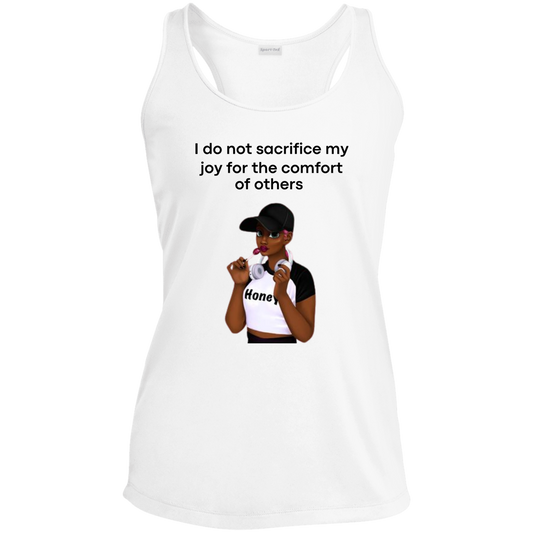 I Do Not Sacrifice My Joy Ladies' Performance Racerback Tank