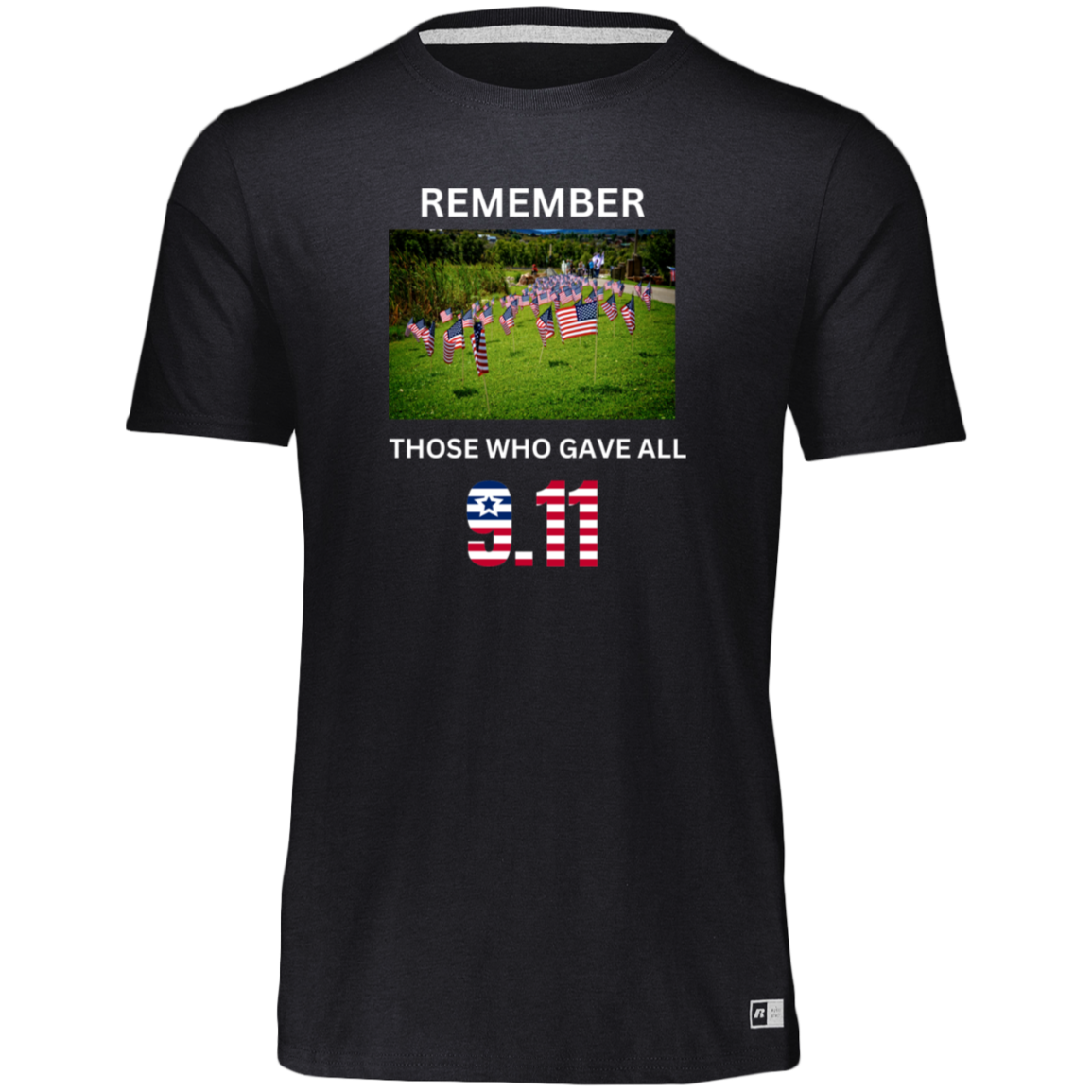 Unisex Dri-Power Tee-- Remember Those Who Gave All