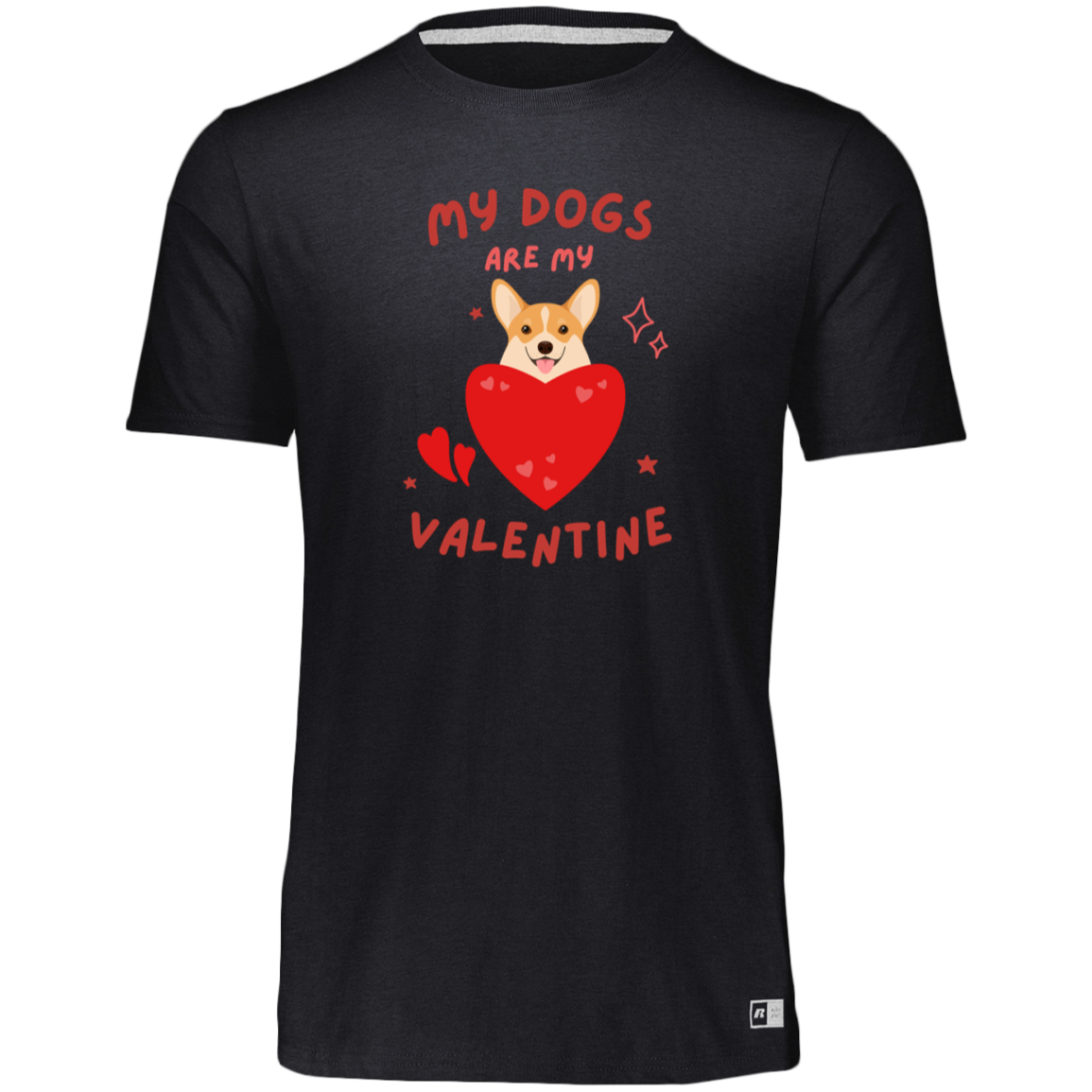 Women's Dri-Power Tee-- My Dogs Are My Valentine