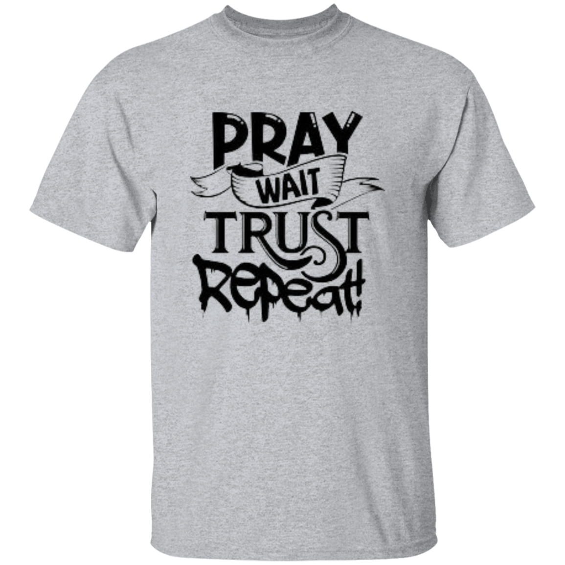 Pray Wait Trust Repeat 5.3 oz. T-Shirt For Women, ,Shirt for Woman, T Shirt for Women, Christian Shirts for Women, Jesus Shirt, Gift for Women, Gift for Her, Christian Clothing