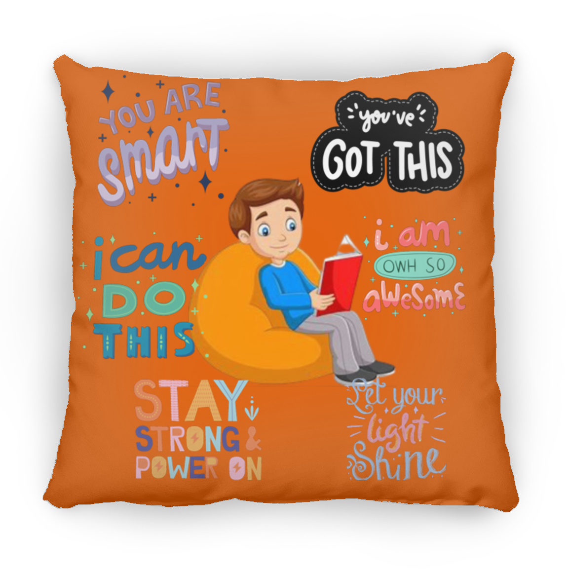 You Are Smart. You Got This. Large Square Pillow