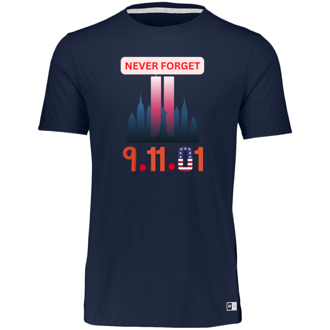 Unisex Dri-Power Tee--Never Forget 9-11-01