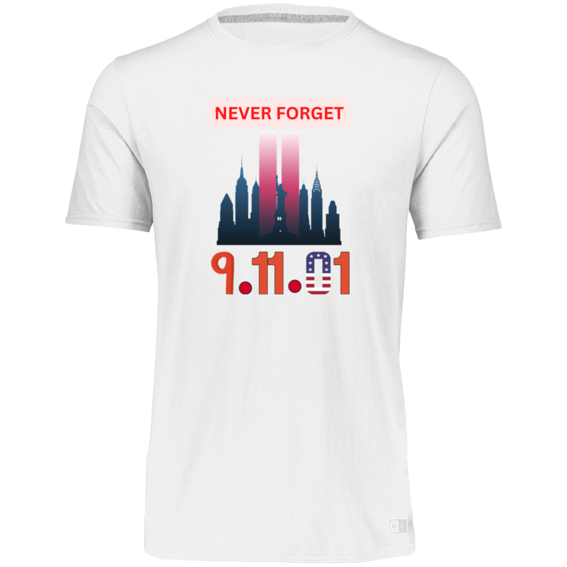 Unisex Dri-Power Tee--Never Forget 9-11-01