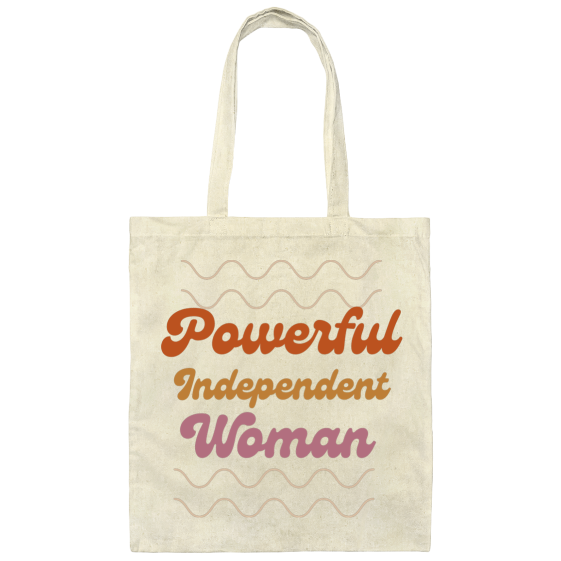 Powerful Independent Woman Canvas Tote Bag