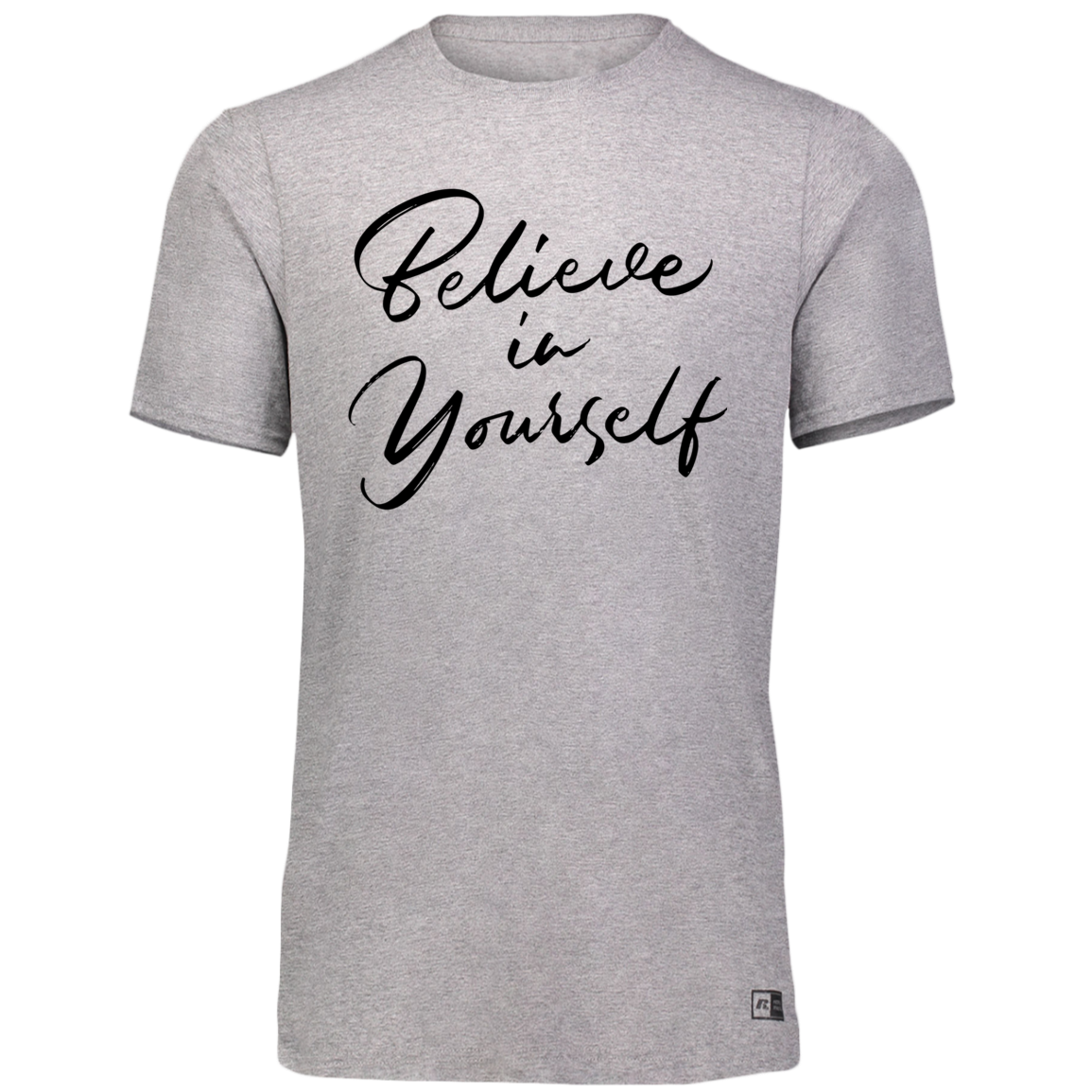 Women's Dri-Power Tee--Believe in Yourself