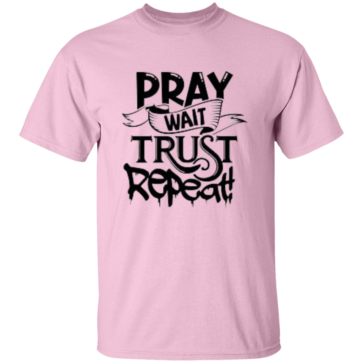 Pray Wait Trust Repeat 5.3 oz. T-Shirt For Women, ,Shirt for Woman, T Shirt for Women, Christian Shirts for Women, Jesus Shirt, Gift for Women, Gift for Her, Christian Clothing