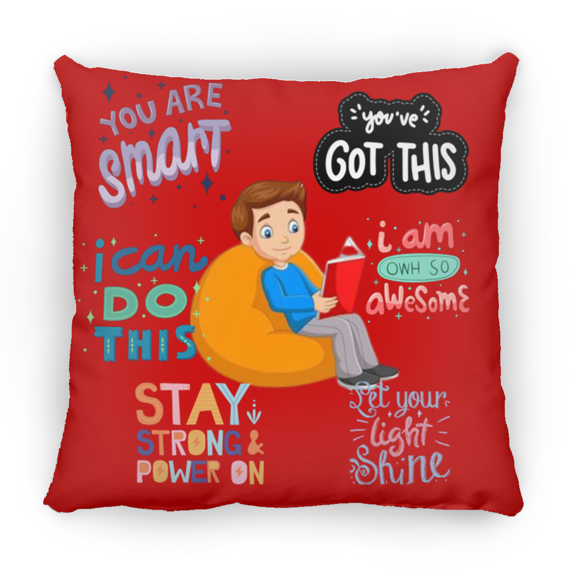 You Are Smart. You Got This. Large Square Pillow