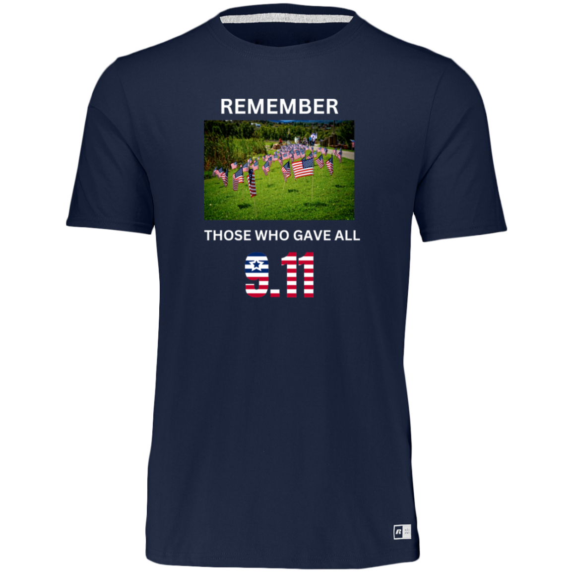 Unisex Dri-Power Tee-- Remember Those Who Gave All