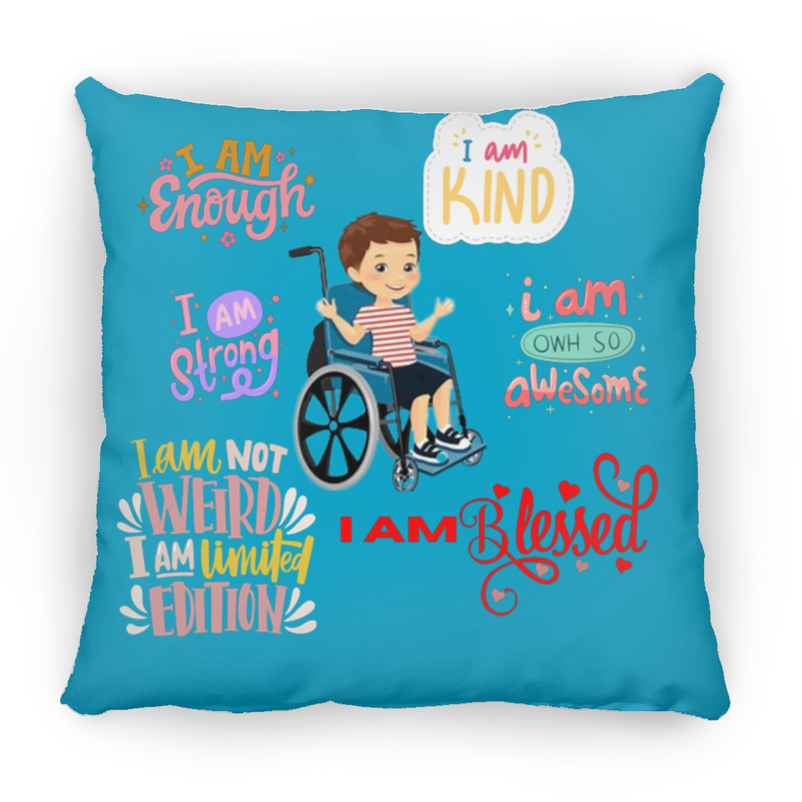 I Am Enough. I Am Kind. Large Square Pillow