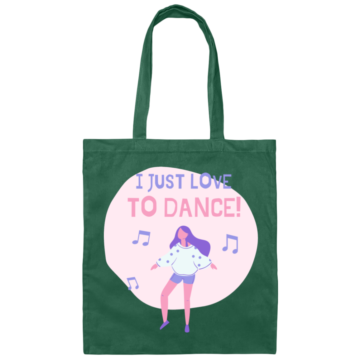 I Just Love to Dance Canvas Tote Bag