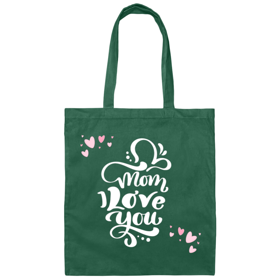 Mom, I Love You Canvas Tote Bag