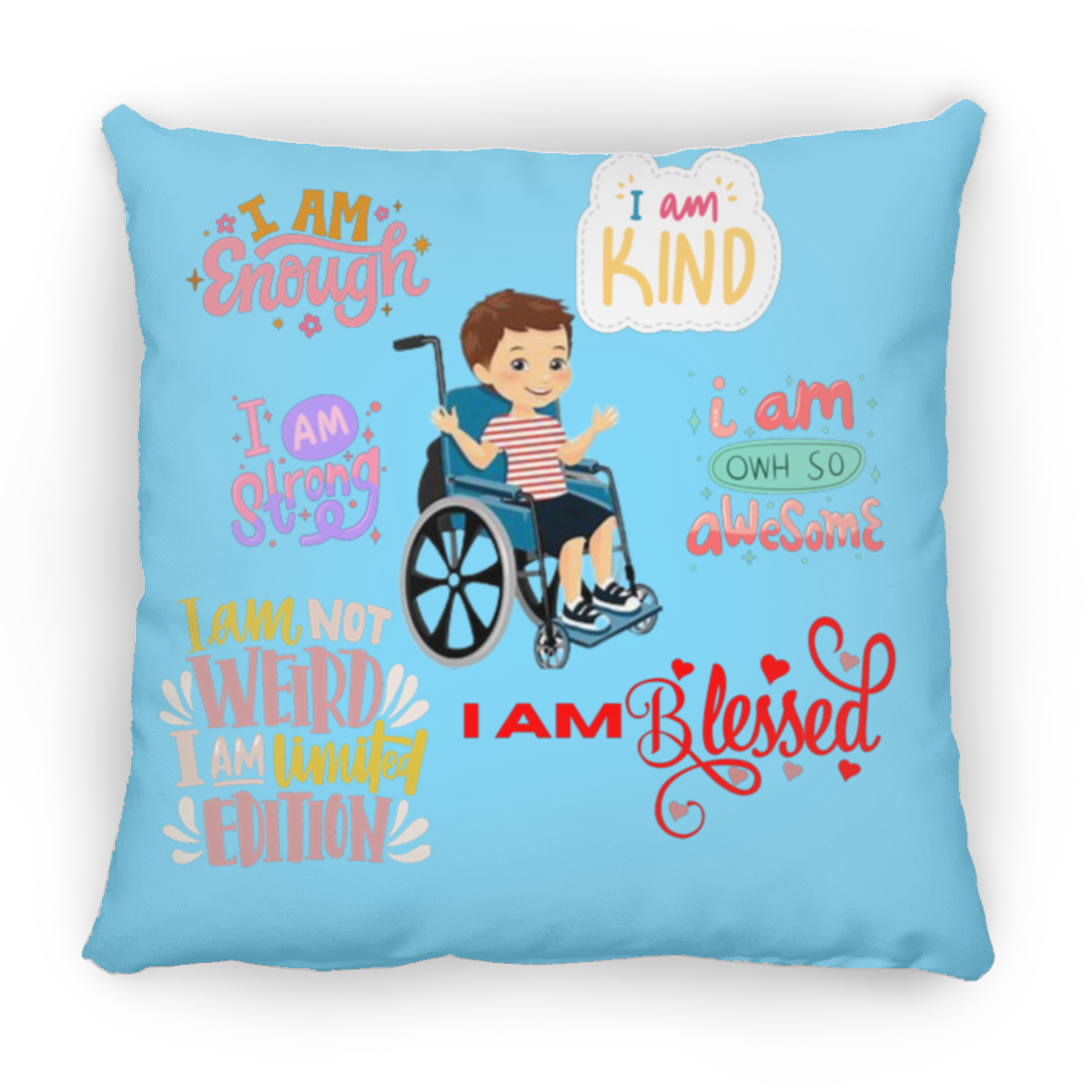 I Am Enough. I Am Kind. Large Square Pillow