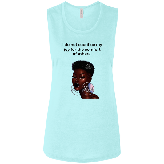 I Do Not Sacrifice My Joy Ladies' Flowy Muscle Tank