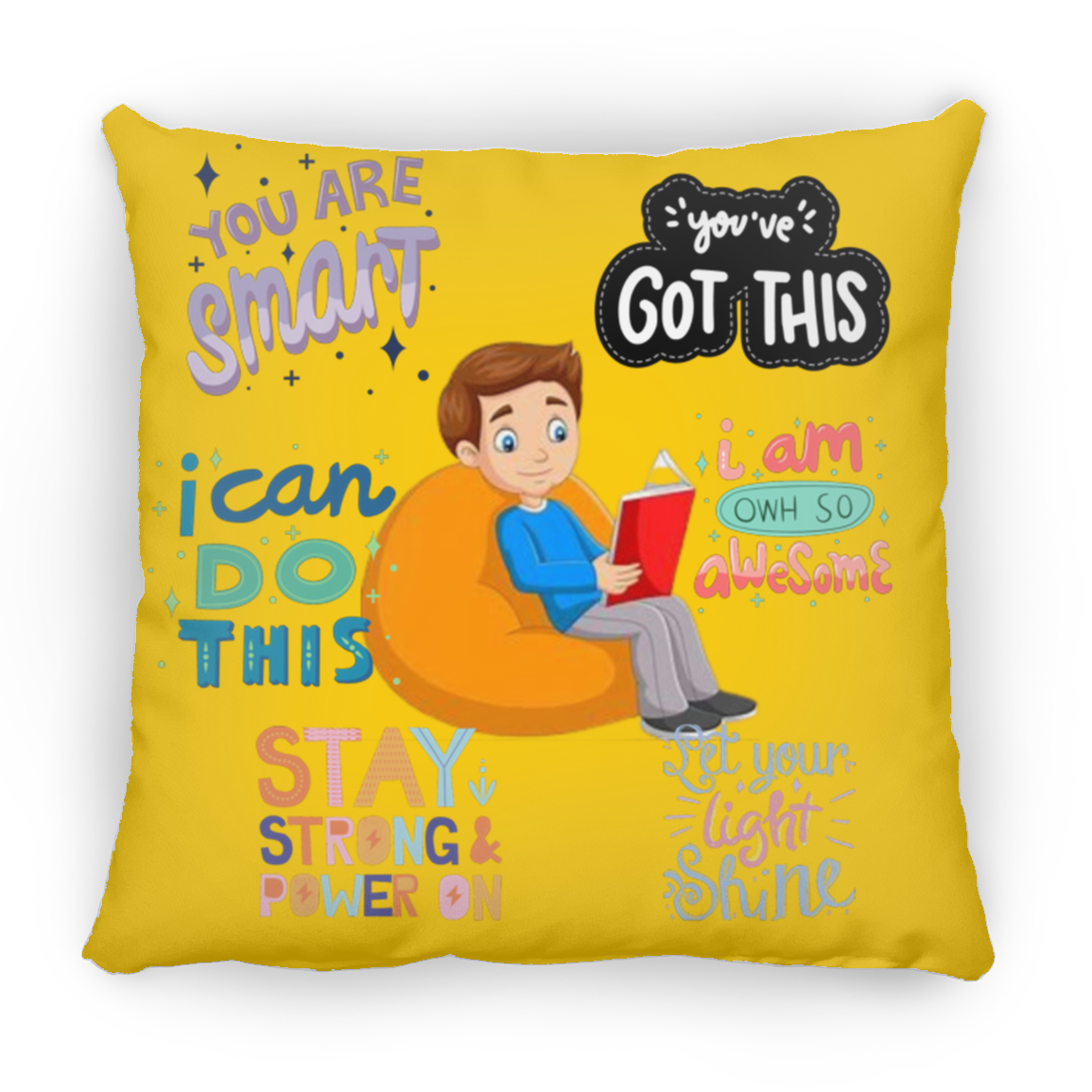 You Are Smart. You Got This. Large Square Pillow