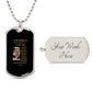 To My Daughter Never Forget I Love You Dog Tag