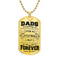 Dads Hold Our Hearts Dog Tag